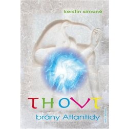 THOVT – brány Atlantidy