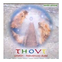 Thovt: pratón-frekvencia duše - CD