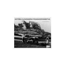 Historie slovenského poľnohospodárstva