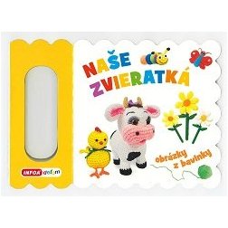 Obrázky z bavlnky - Naše zvieratká (SK vydanie)