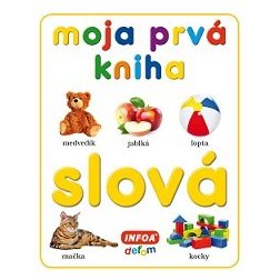 Moja prvá kniha - slová (SK vydanie)
