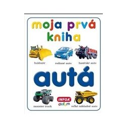 Moja prvá kniha Autá