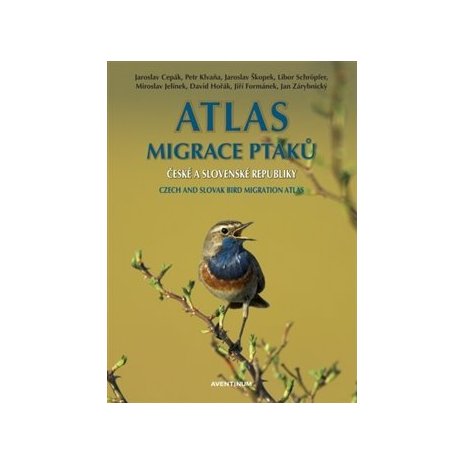 Atlas migrace ptáků české a slovenské republiky 