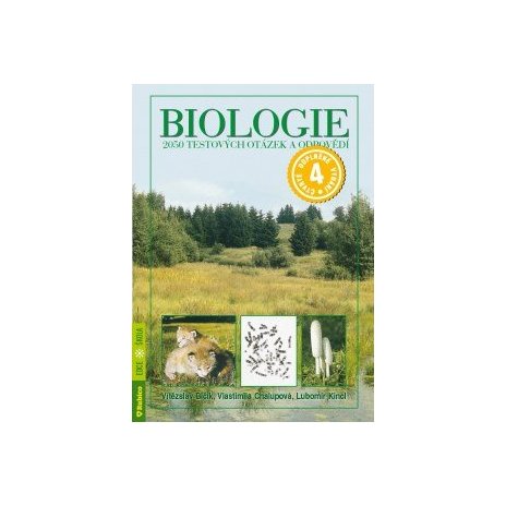Biologie - 2050 testových otázek a odpovědí, 4. vydání 