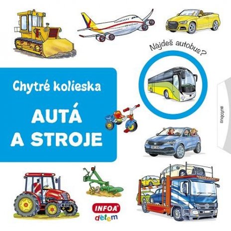 Chytré kolieska - autá a stroje (SK vydanie) 