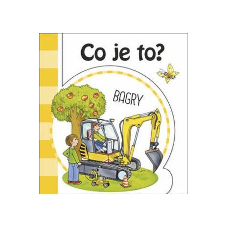 Co je to? Bagry 