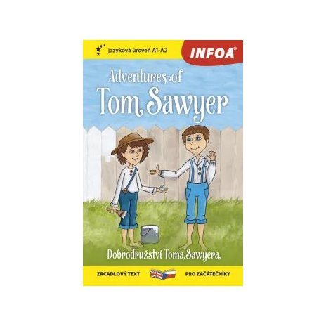 Četba pro začátečníky - Adventures of Tom Sawyer (A1 - A2) 