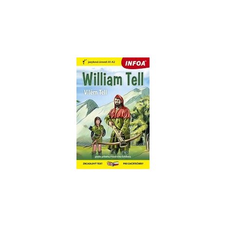 Četba pro začátečníky - William Tell (A1 - A2) 