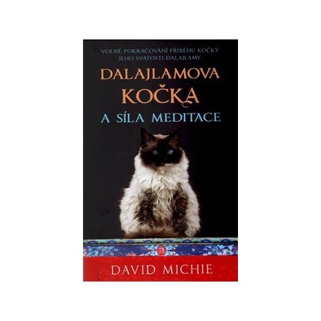 Dalajlamova kočka a síla meditace 