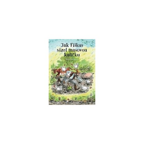 Jak Fiškus sázel masovou kuličku 