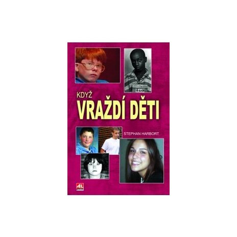 Když vraždí děti 