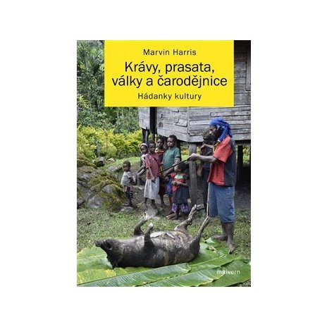 Krávy, prasata, války a čarodějnice 