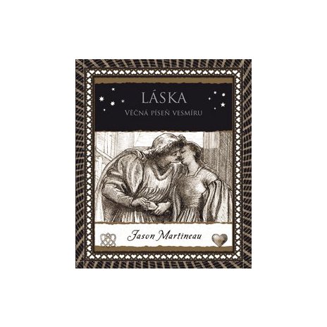 Láska - Věčná píseň vesmíru 
