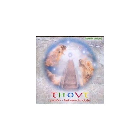Thovt: pratón-frekvencia duše - CD 