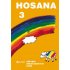 Hosana 3
