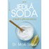 Jedlá soda - unikátní přírodní léčba