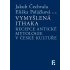 Vymyšlená Ithaka. Recepce antické mytologie v české kultuře