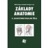 Základy anatomie - 5. Anatomie krajin těla, 2. vydání