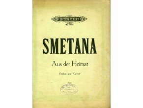 Smetana Bedřich: Aus der Heimat pro housle a klavír