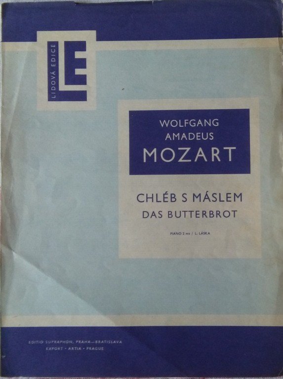 Mozart W.A.: Chléb s máslem-klavírní skladba