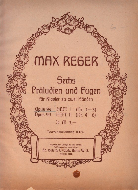 Reger Max: Sechs Präludien und Fugen op.99 sešit I.
