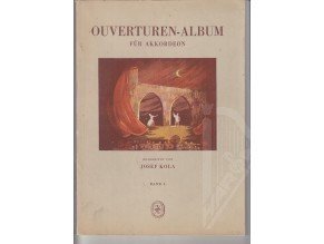Ouverturen-Album für Akkordeon I.díl