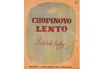 Chopin Fryderyk: Chopinovo Lento - Polibek lásky