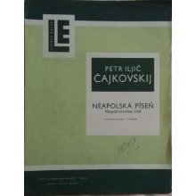 Čajkovskij P.I.: Neapolská píseň op.39 č.18