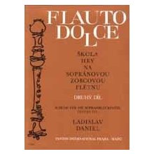 Ladislav Daniel: Flauto Dolce 2. díl