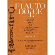 Daniel Ladislav: Flauto dolce - 2.díl