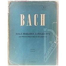 Bach J.S. : Malá preludia a fughetty