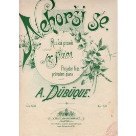 Dübüque A.: Nehorši se-ruská píseň