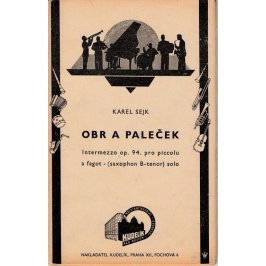 Sejk Karel: Obr a Paleček-intermezzo op.94