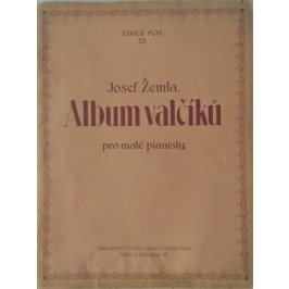 Žemla Josef: Album valčíků pro malé pianisty