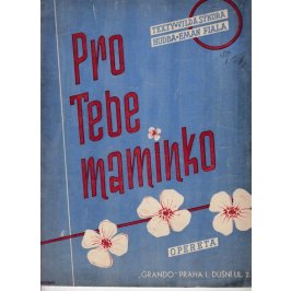 FIALA Eman: Pro Tebe maminko - písně z operety
