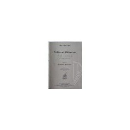 Debussy Claude: Pélléas et Mélisande