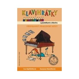 Klavihrátky - s pastelkami u klavíru - přípravný pracovní sešit