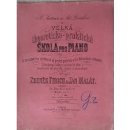 Fibich Zdeněk-Malát Jan: Škola pro piano - 4.sešit I.dílu