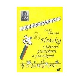Hlavatá:Hrátky s flétnou písničkami a pastelkami