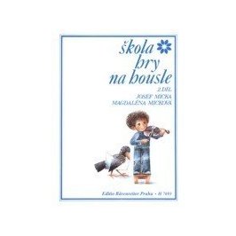Micka - Micková : Škola hry na housle 2.díl