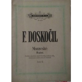 Doskočil F.: Moravské. 16 písní-II.sešit