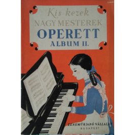 Album II.: Malé ruce velkých mistrů operety