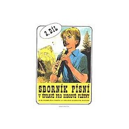 GW SBORNÍK PÍSNÍ v úpravě pro zobcové flétny 2. díl – 48 NEJ