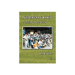 GW PĚTISTRUNNÉ BANJO v českých country hitech - Petr Brandejs
