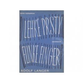 Langer Adolf: Lehké prsty - intermezzo