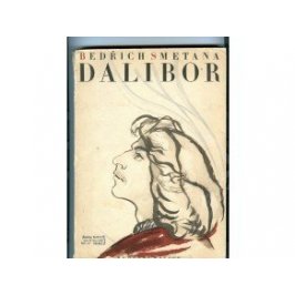 Smetana Bedřich: Dalibor /1.exemplář