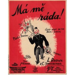 Brown L.+ Schraubstader K: Má mě ráda ! - píseň a shimmy