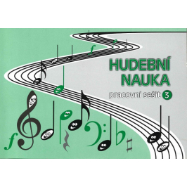 Vozár: Hudební nauka pracovní sešit 3. ročník - podlouhý zelená