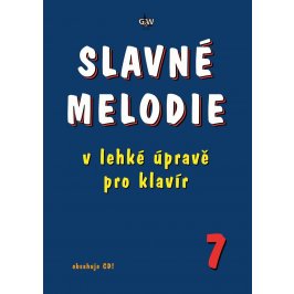 Slavné melodie v lehké úpravě pro klavír 7. díl