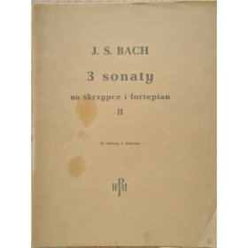 Bach J.S.: Bach J.S.: 3 sonaty pro housle a klavír díl II.